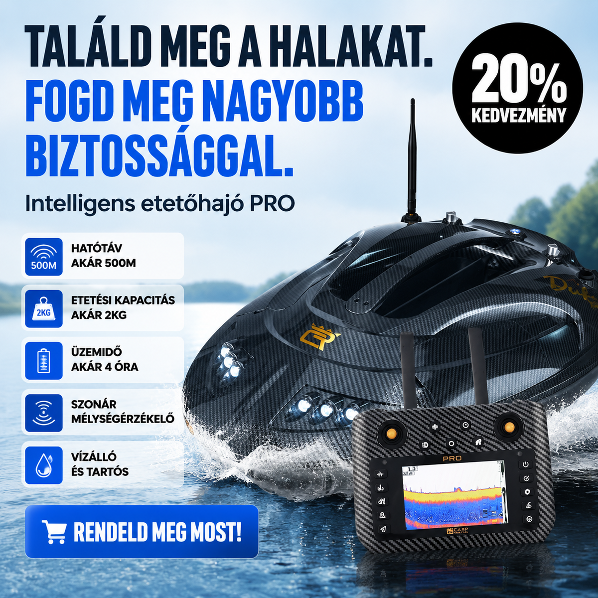 GPS-es etetőhajó halradarral, automatikus etetéssel és visszatéréssel